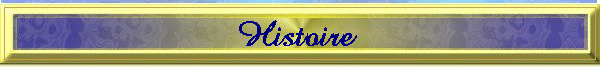  Histoire  