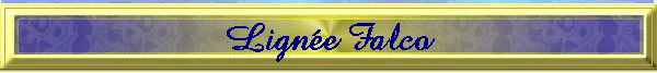  Lignée Falco 