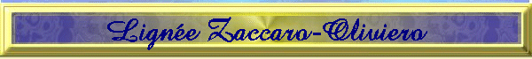  Lignée Zaccaro-Oliviero 
